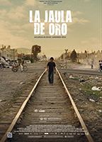 La jaula de oro 2013 фильм обнаженные сцены