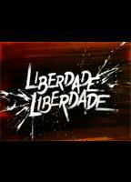 Liberdade, Liberdade (2016) Обнаженные сцены