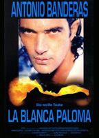 La blanca Paloma 1989 фильм обнаженные сцены