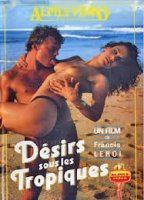 Les tropiques de l'amour 2003 фильм обнаженные сцены
