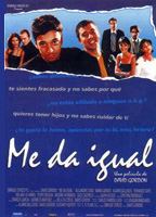 Me da igual (2000) Обнаженные сцены