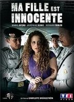 Ma fille est innocente (2007) Обнаженные сцены