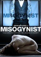 Misogynist (2013) Обнаженные сцены