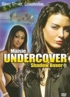 Maisie Undercover: Shadow Boxer обнаженные сцены в фильме