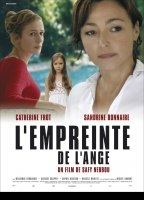 L'empreinte de l'ange (2008) Обнаженные сцены