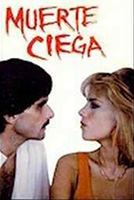 Muerte ciega (1992) Обнаженные сцены