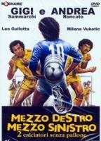 Mezzo destro mezzo sinistro - 2 calciatori senza pallone (1985) Обнаженные сцены
