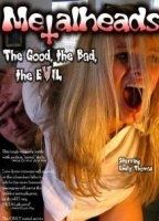 Metalheads: The Good, the Bad, the Evil 2008 фильм обнаженные сцены