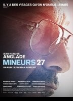 Mineurs 27 (2011) Обнаженные сцены