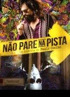 Não Pare na Pista - A Melhor História de Paulo Coelho обнаженные сцены в ТВ-шоу