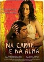 Na Carne e na Alma (2011) Обнаженные сцены