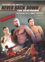 Never Back Down 2: The Beatdown 2011 фильм обнаженные сцены