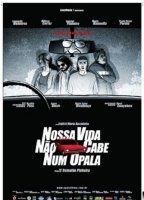 Nossa Vida Não Cabe Num Opala 2008 фильм обнаженные сцены