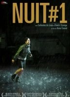 Nuit #1 2011 фильм обнаженные сцены