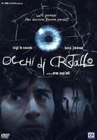 Occhi di cristallo 2004 фильм обнаженные сцены