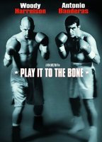 Play It to the Bone (1999) Обнаженные сцены