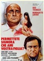 Permettete, Signora, Che Ami Vostra Figlia? 1974 фильм обнаженные сцены