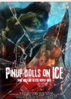 Pinup Dolls on Ice (2013) Обнаженные сцены