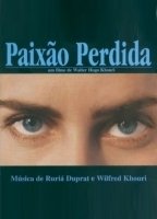 Paixão Perdida обнаженные сцены в фильме