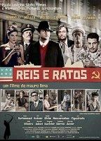 Reis e Ratos 2012 фильм обнаженные сцены