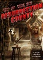 Resurrection County 2008 фильм обнаженные сцены