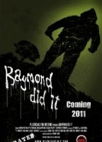 Raymond Did It (2011) Обнаженные сцены