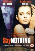 Say Nothing 2001 фильм обнаженные сцены