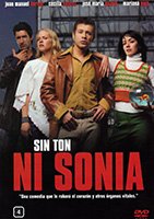 Sin Ton ni Sonia 2003 фильм обнаженные сцены
