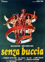Senza buccia (1979) Обнаженные сцены