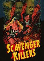 Scavenger Killers 2014 фильм обнаженные сцены