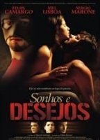 Sonhos e Desejos (2006) Обнаженные сцены