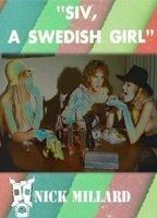Siv, a Swedish Girl (1971) Обнаженные сцены