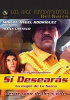 Sí desearás la mujer de tu narco (2005) Обнаженные сцены