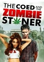 The Coed and the Zombie Stoner 2014 фильм обнаженные сцены