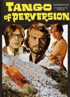 Tango Of Perversion 1973 фильм обнаженные сцены