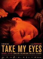 Take My Eyes 2003 фильм обнаженные сцены