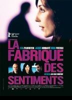 La fabrique des sentiments (2008) Обнаженные сцены