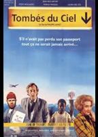 Tombés du ciel 1993 фильм обнаженные сцены