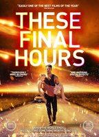 These Final Hours 2014 фильм обнаженные сцены