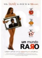 Un mundo raro (2001) Обнаженные сцены