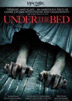 Under the Bed 2012 фильм обнаженные сцены