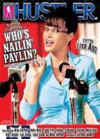 Who’s Nailin’ Palin 2 2011 фильм обнаженные сцены