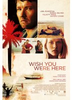 Wish You Were Here 2012 2012 фильм обнаженные сцены