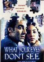 What Your Eyes Don't See (2000) Обнаженные сцены