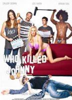 Who Killed Johnny (2013) Обнаженные сцены