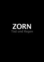 Zorn - Tod und Regen 2014 фильм обнаженные сцены