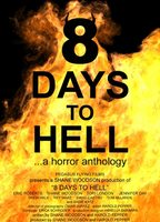 8 Days to Hell (2022) Обнаженные сцены