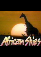 African Skies (1992-1994) Обнаженные сцены
