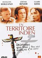 En territoire indien (2003) Обнаженные сцены