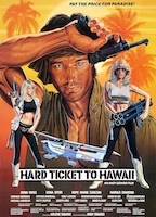 Hard Ticket to Hawaii 1987 фильм обнаженные сцены